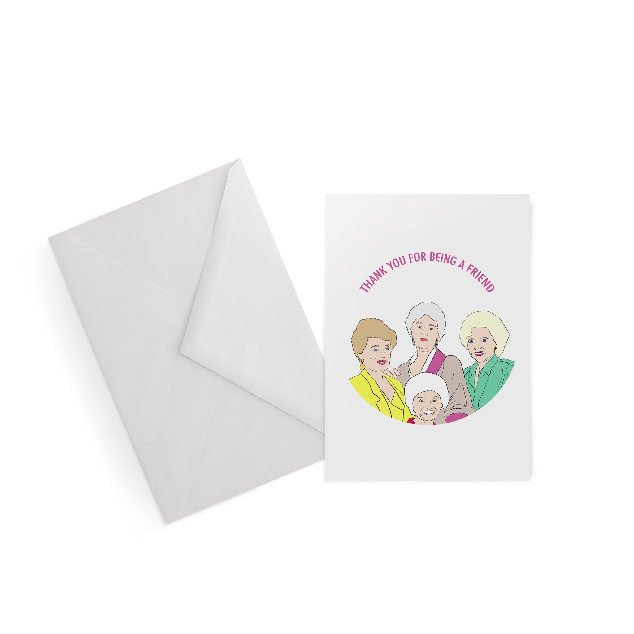 THANK YOU FOR BEING A FRIEND golden girls card from LA LA LAND.jpg